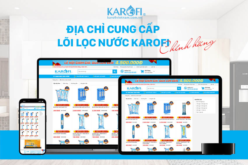 Cập Nhật Bảng Giá Thay Lõi Lọc Nước Karofi Mới Nhất